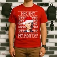 Who Pooped My Pants? Funny Biden Ugly Christmas T-Shirt thumb 6