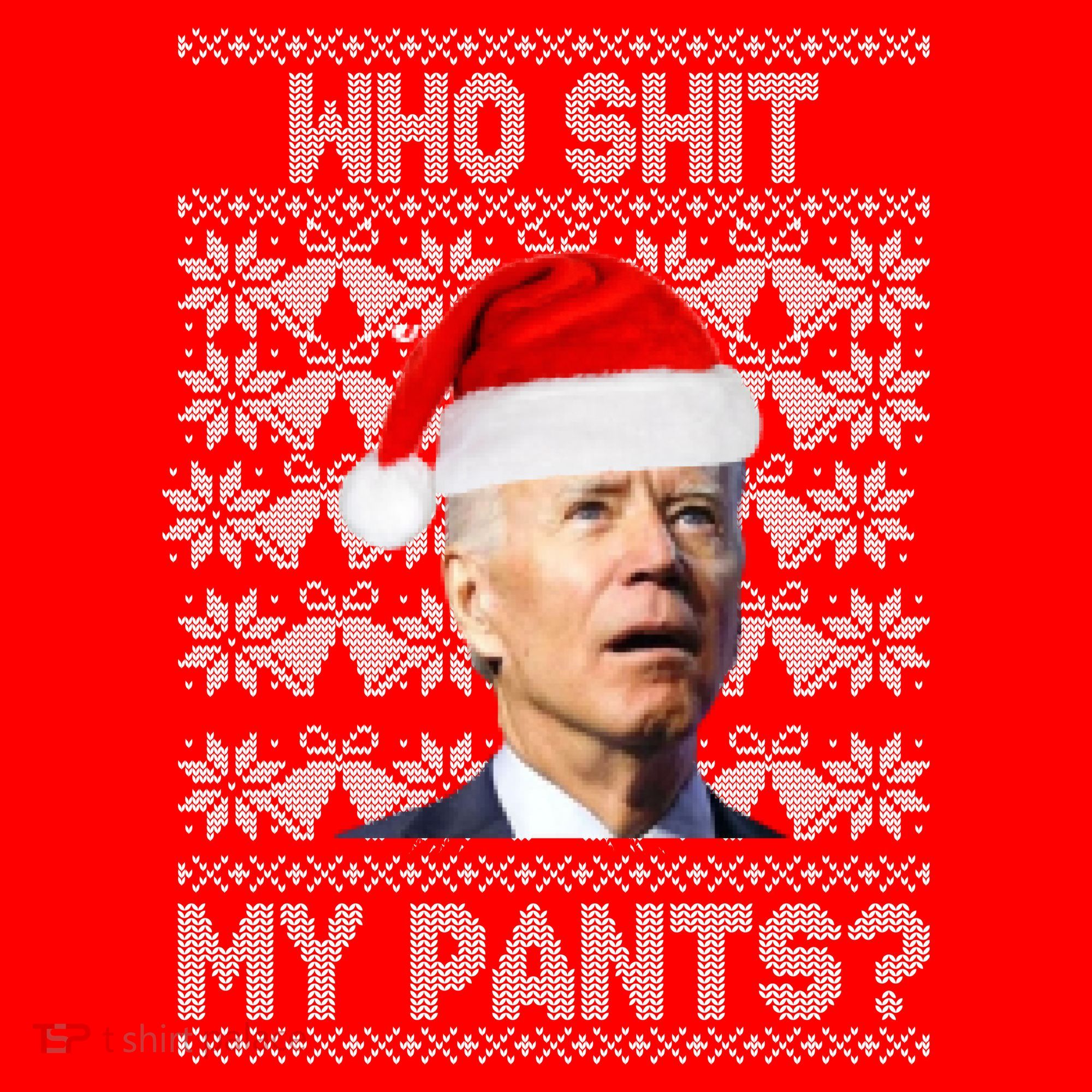 Who Pooped My Pants? Funny Biden Ugly Christmas Button