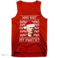 Who Pooped My Pants? Funny Biden Ugly Christmas Tank Top thumb 0