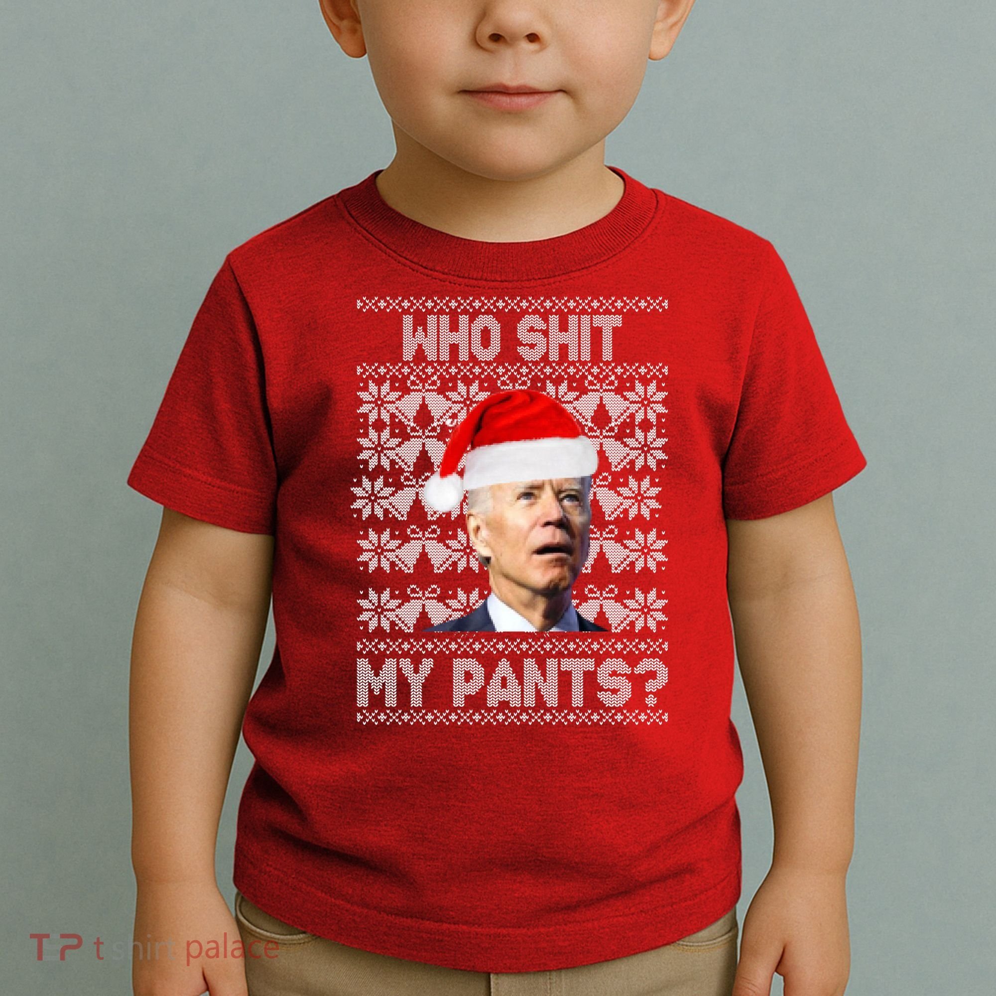 Who Pooped My Pants? Funny Biden Ugly Christmas Toddler T-Shirt