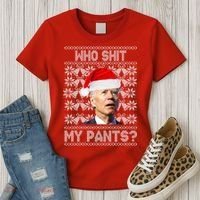 Who Pooped My Pants? Funny Biden Ugly Christmas Women's T-Shirt thumb 3