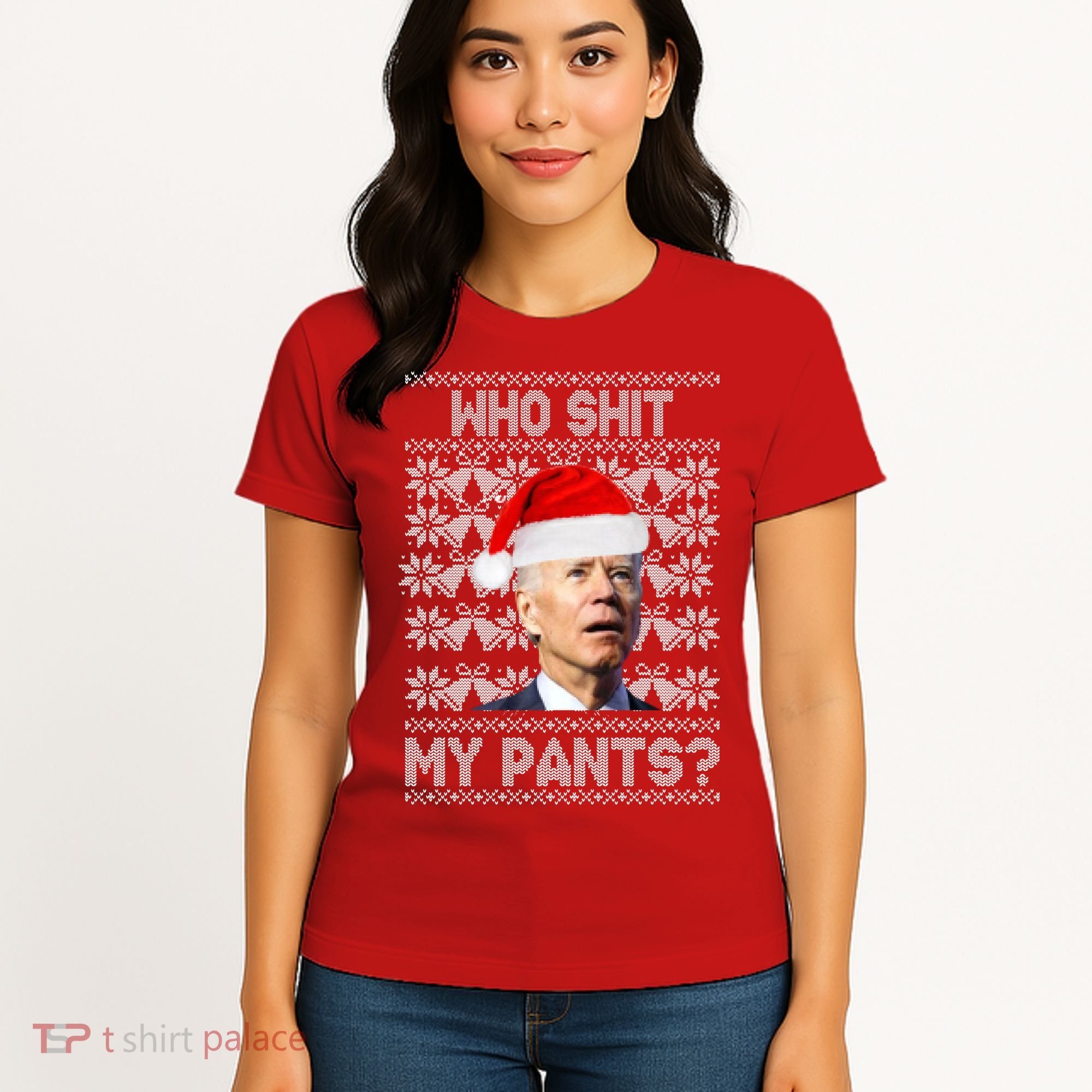 Who Pooped My Pants? Funny Biden Ugly Christmas Women's T-Shirt
