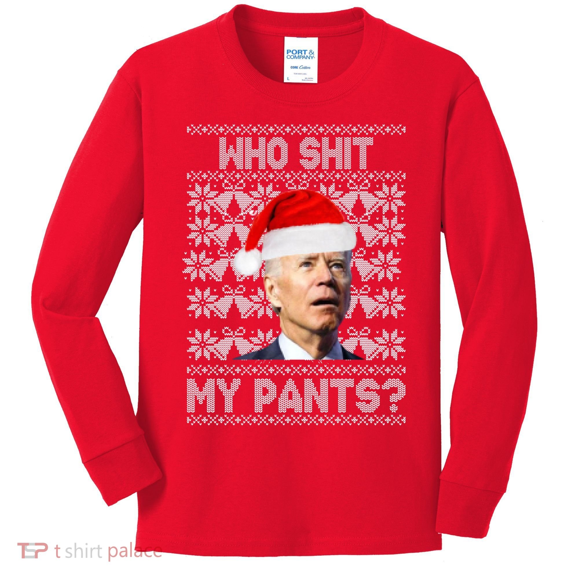 Who Pooped My Pants? Funny Biden Ugly Christmas Kids Long Sleeve Shirt