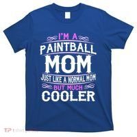 Wo Paintball Mom Cute Sporting Mom Gift Great Gift T-Shirt thumb 0