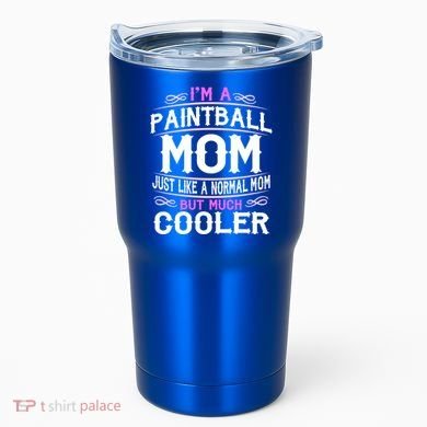 Wo Paintball Mom Cute Sporting Mom Gift Great Gift Tumbler