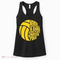 Water Polo Never Underestimate A Girl Who Plays Water Polo Women's Tank Top thumb 0