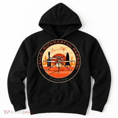 Wonderful Person On Mars Hoodie