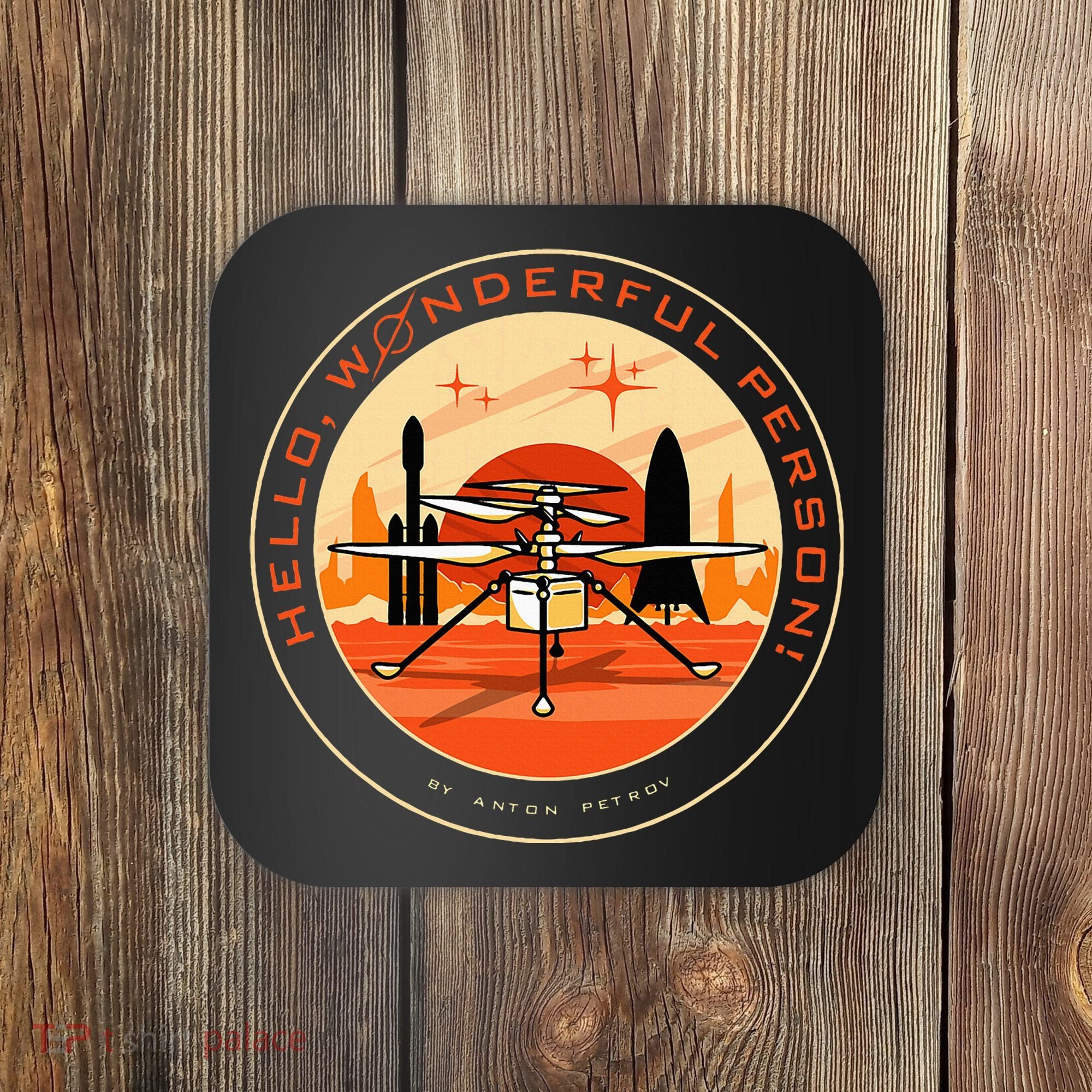 Wonderful Person On Mars Coaster