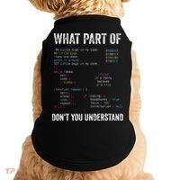 What Part Of Dont You Understand Computer Science Lovers Doggie Tank thumb 0