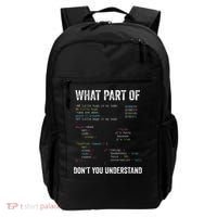 What Part Of Dont You Understand Computer Science Lovers Backpack thumb 0
