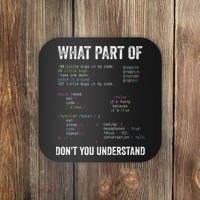 What Part Of Dont You Understand Computer Science Lovers Coaster thumb 0