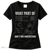 What Part Of Dont You Understand Computer Science Lovers Women's T-Shirt thumb 0