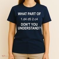 What Part Of Chess Move Don't You Understand Chess Gifts T-Shirt thumb 4