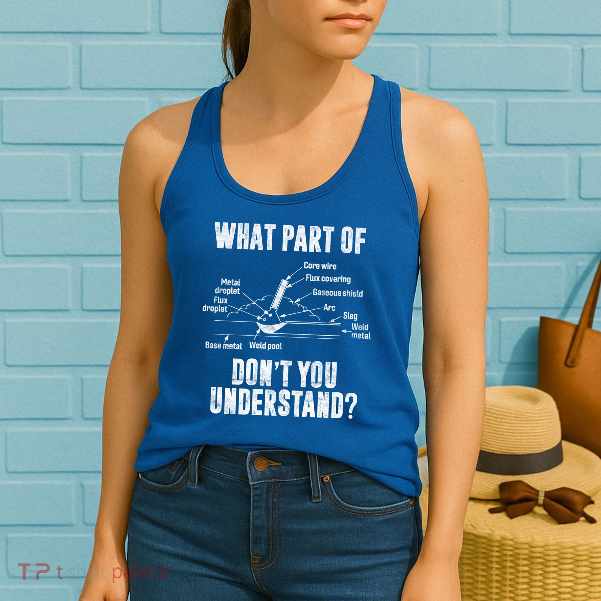 What Part Of Dont You Understand Welder Welding Costume Gift Women's Tank Top