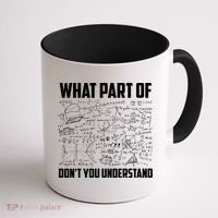 What Part Of Don't You Understand Funny Math Teacher Gift Coffee Mug thumb 1