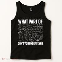 What Part Of Don't You Understand Funny Math Teacher Gift Tank Top thumb 2