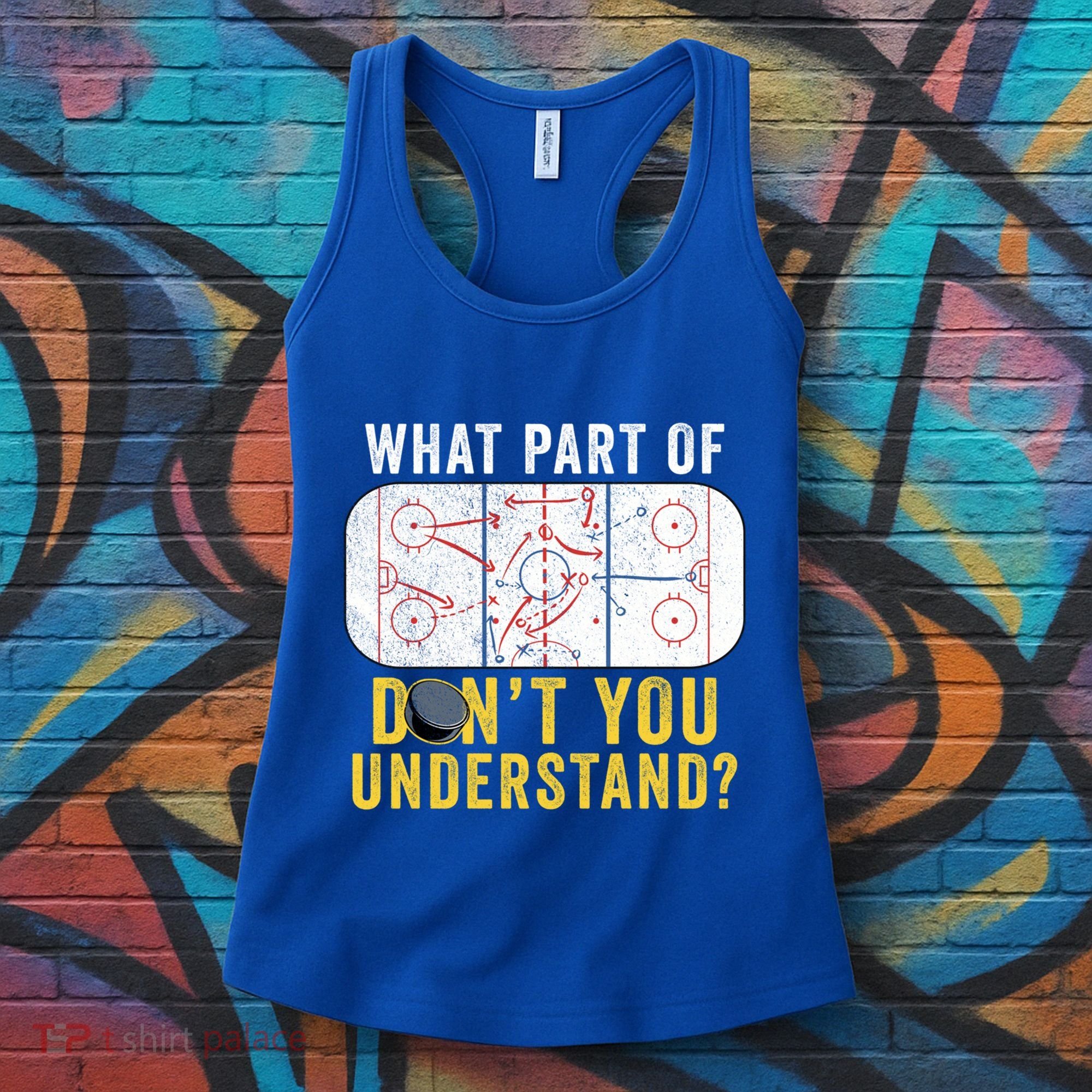 What Part Of DonT You Understand Funny Hockey Mom Dad Coach Gift Women's Tank Top
