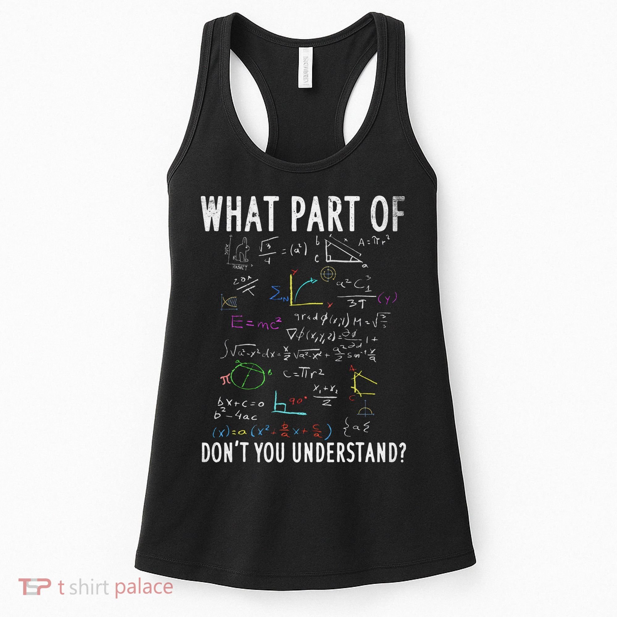 What part of don't you understand for math teacher Women's Tank Top
