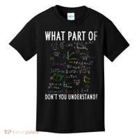 What part of don't you understand for math teacher Kids T-Shirt thumb 0