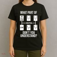 What Part Of Neutral Don't You Understand T-Shirt thumb 4