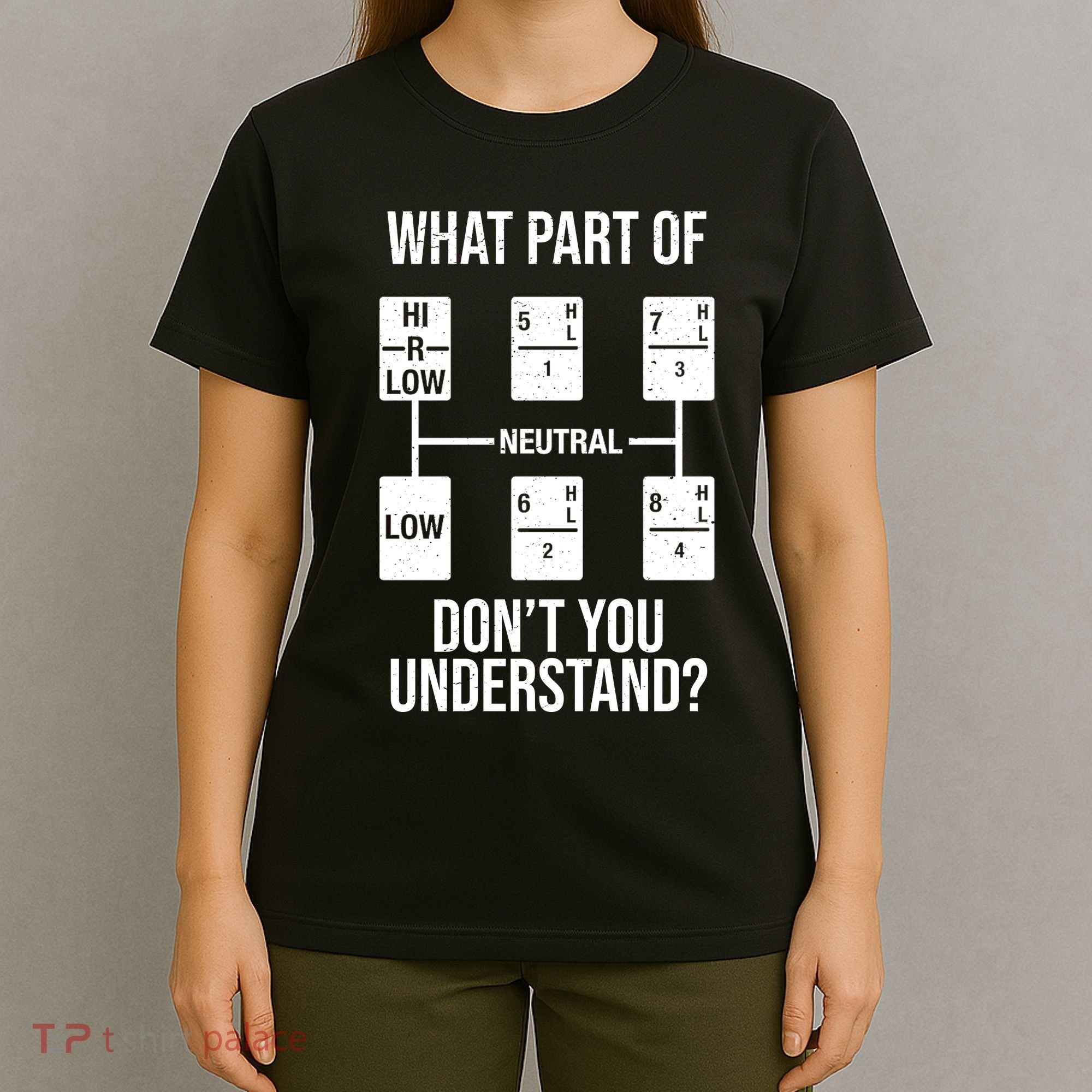 What Part Of Neutral Don't You Understand T-Shirt