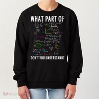 What Part Of Don't You Understand For Math Teacher Gift Women's Sweatshirt thumb 0