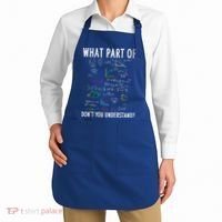What Part Of Don't You Understand For Math Teacher Gift Apron thumb 2
