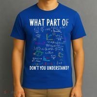 What Part Of Don't You Understand For Math Teacher Gift T-Shirt thumb 3