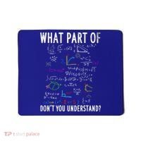 What Part Of Don't You Understand For Math Teacher Gift Mousepad thumb 0