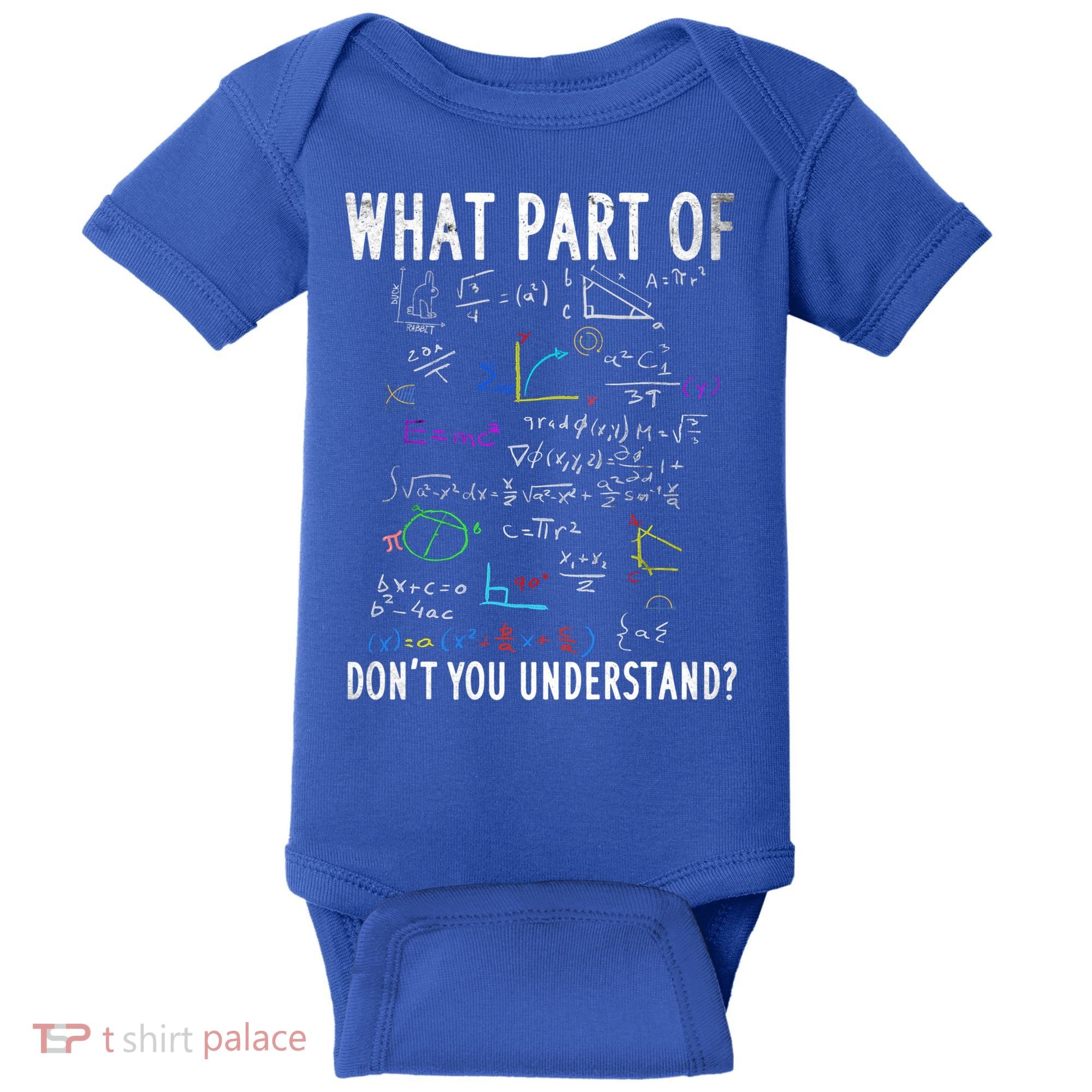 What Part Of Don't You Understand For Math Teacher Gift Baby Bodysuit