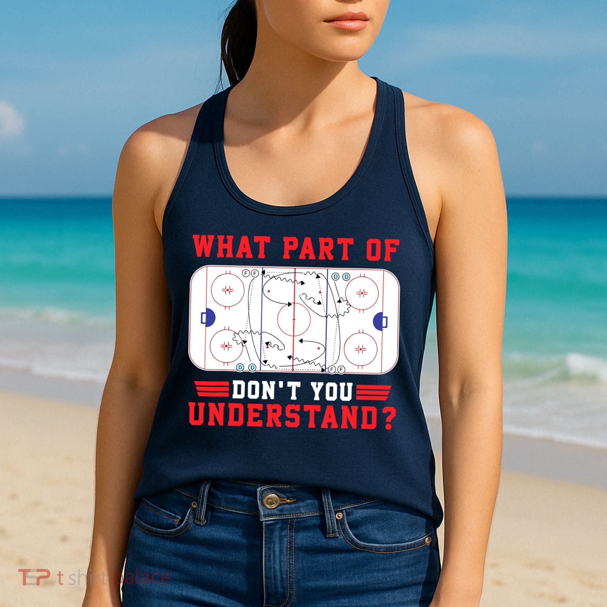 What Part Of Hockey DonT You Understand Hockey Player Funny Women's Tank Top