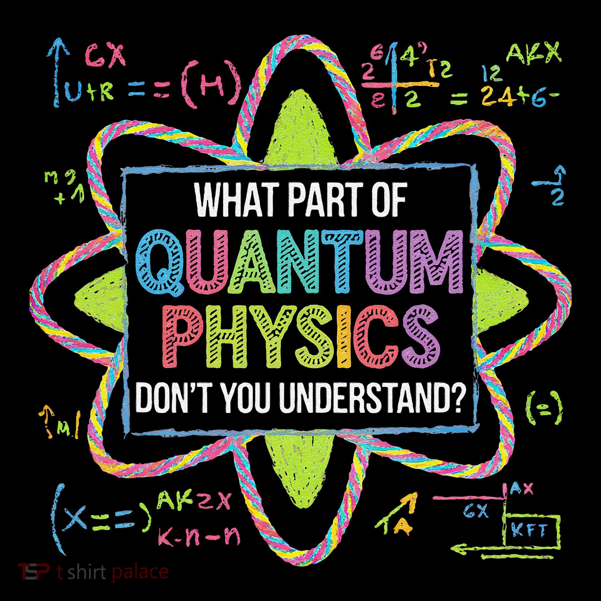 What Part Of Quantum Physics Funny Science Humor Coffee Mug