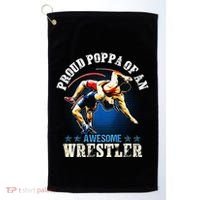 Wrestling Proud Poppa Of An Awesome Wrestler Backside Golf Towel thumb 0