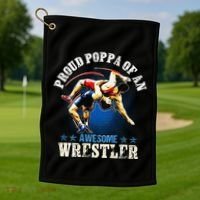 Wrestling Proud Poppa Of An Awesome Wrestler Backside Golf Towel thumb 1