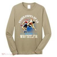 Wrestling Proud Poppa Of An Awesome Wrestler Backside Long Sleeve Shirt thumb 0