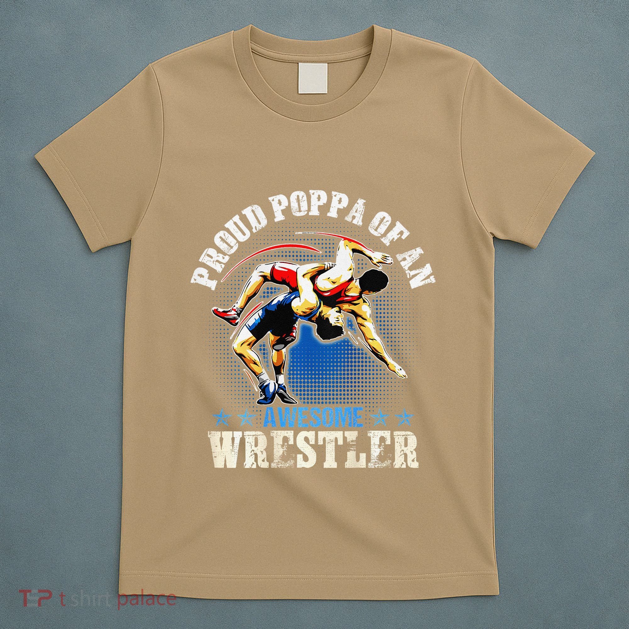 Wrestling Proud Poppa Of An Awesome Wrestler Backside T-Shirt