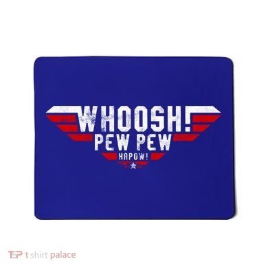 Whoosh! Pew Pew Funny Logo Mousepad