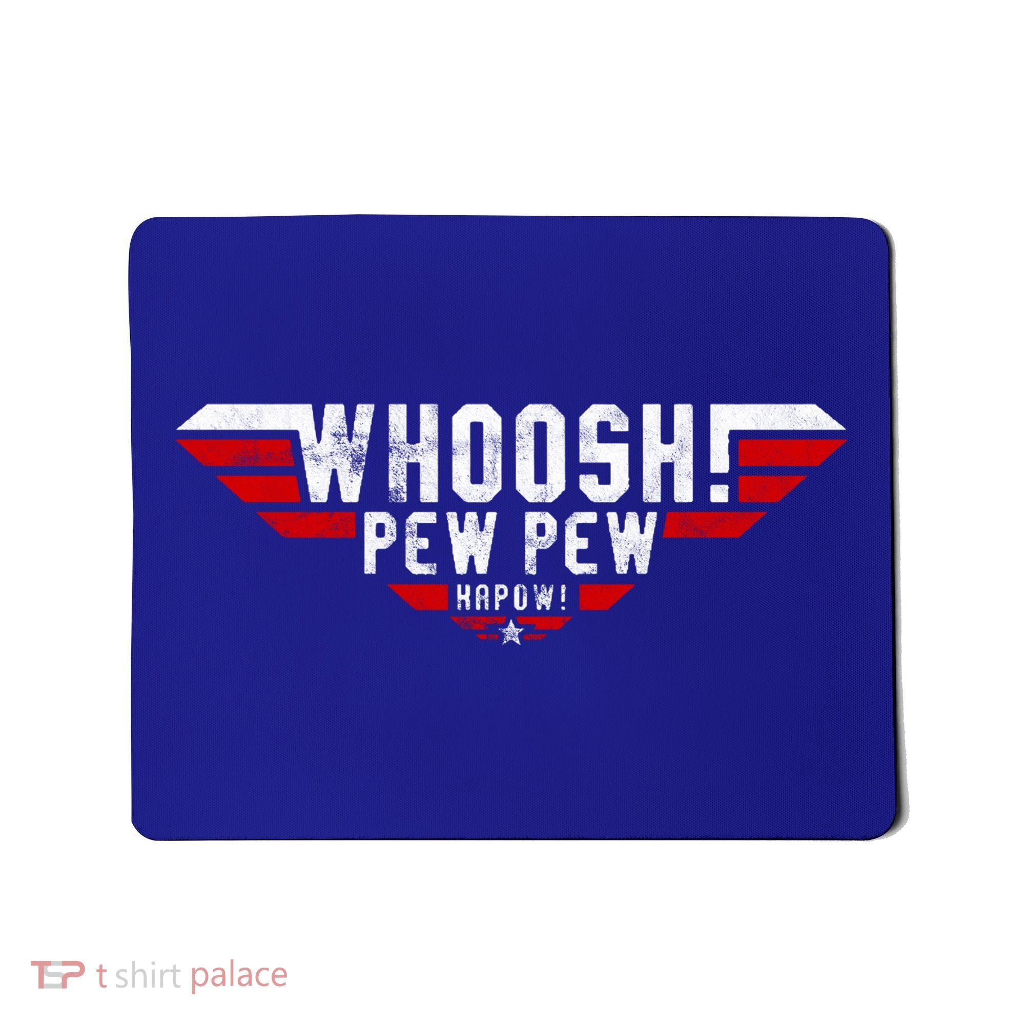 Whoosh! Pew Pew Funny Logo Mousepad