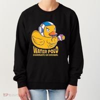 Water Polo Rubber Duck Dominate Or Drown On Women's Sweatshirt thumb 0