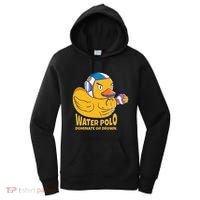 Water Polo Rubber Duck Dominate Or Drown On Women's Hoodie thumb 0