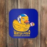 Water Polo Rubber Duck Dominate Or Drown On Coaster thumb 0