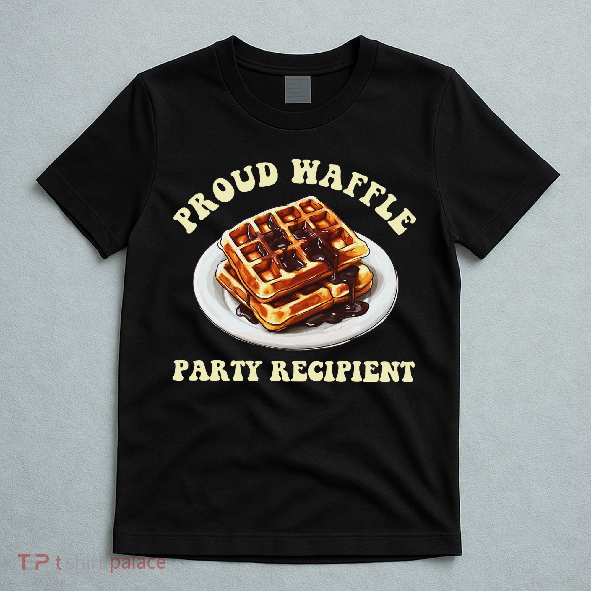 Waffle Party Recipient Retro Funny T-Shirt