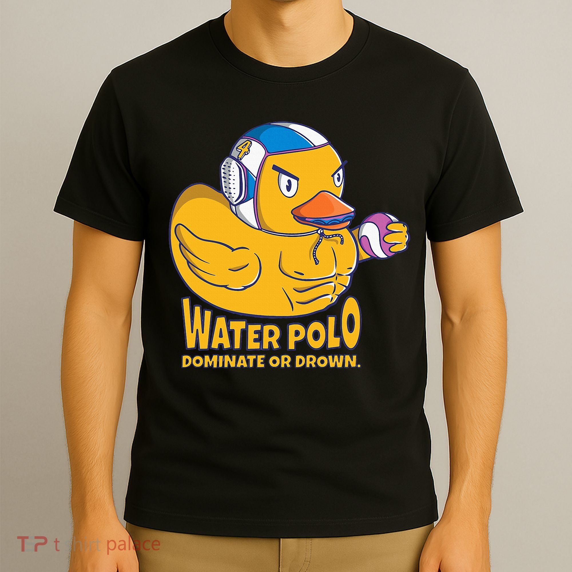Water Polo Rubber Duck Dominate Or Drown On T-Shirt
