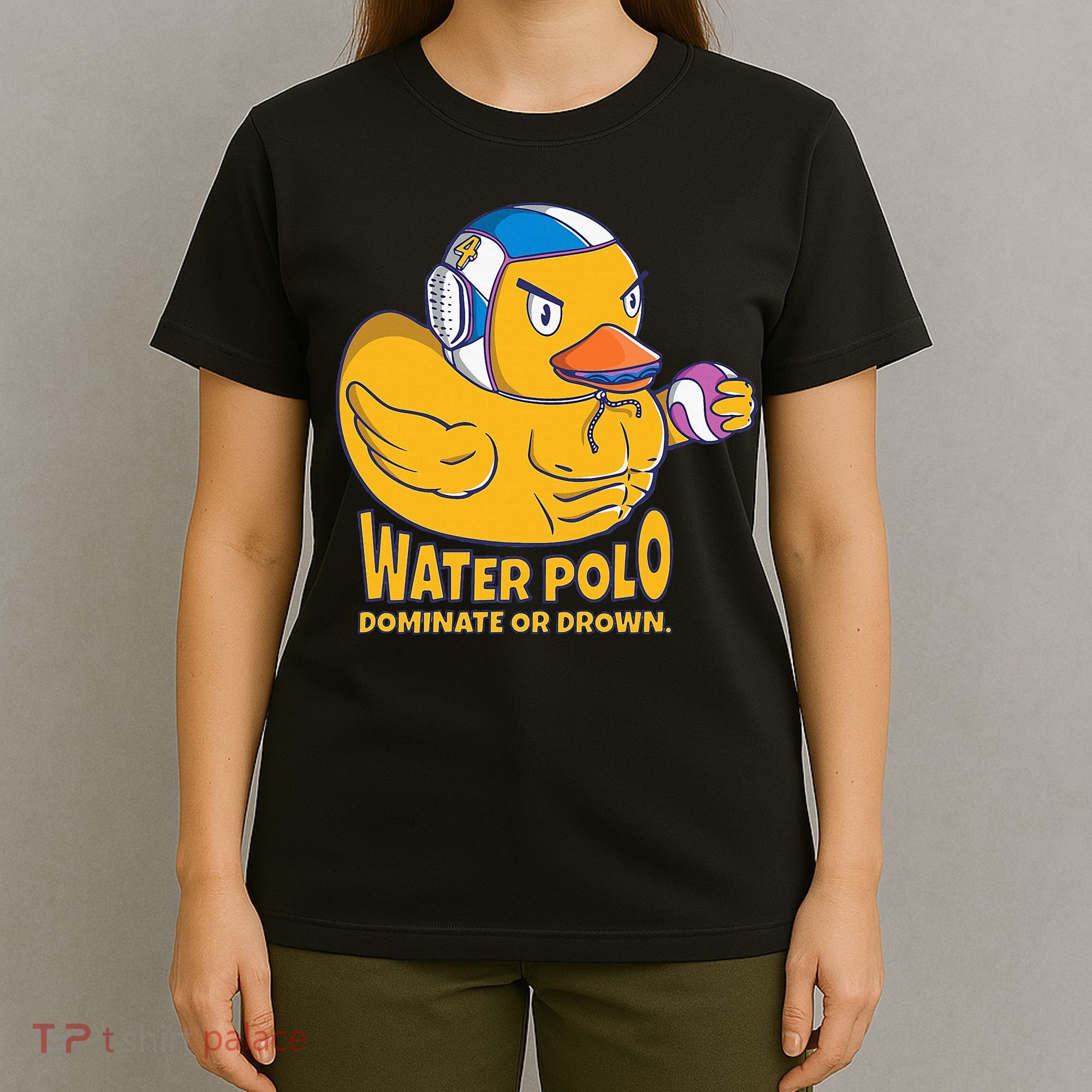Water Polo Rubber Duck Dominate Or Drown On T-Shirt