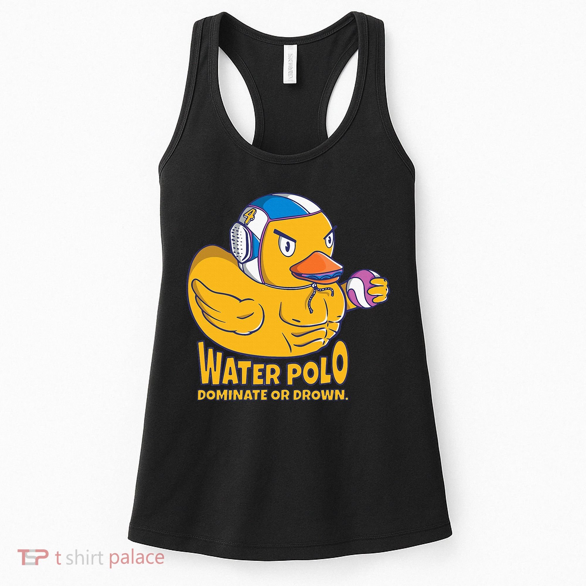 Water Polo Rubber Duck Dominate Or Drown On Women's Tank Top