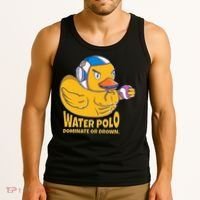 Water Polo Rubber Duck Dominate Or Drown On Tank Top thumb 3