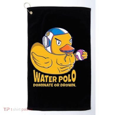 Water Polo Rubber Duck Dominate Or Drown On Golf Towel