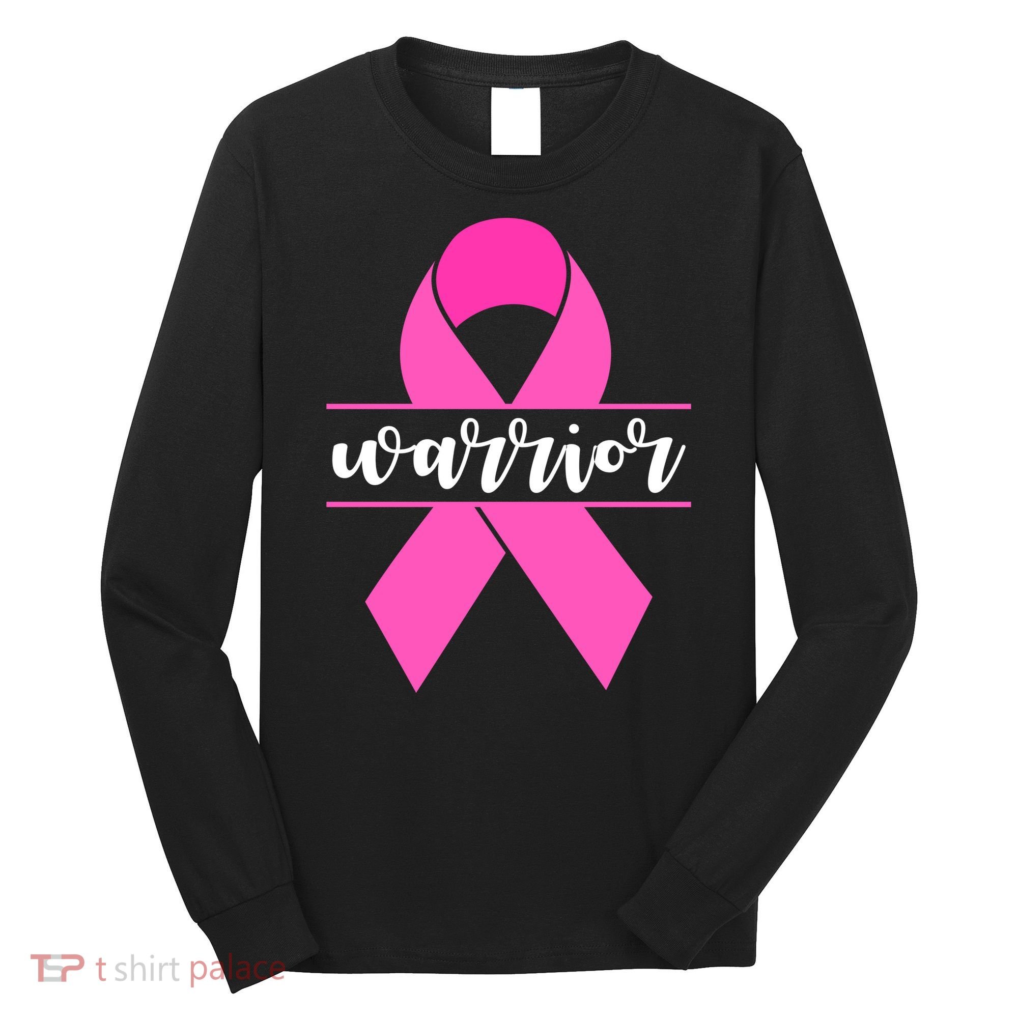 Warrior Pink Ribbon Breast Cancer Month Long Sleeve Shirt