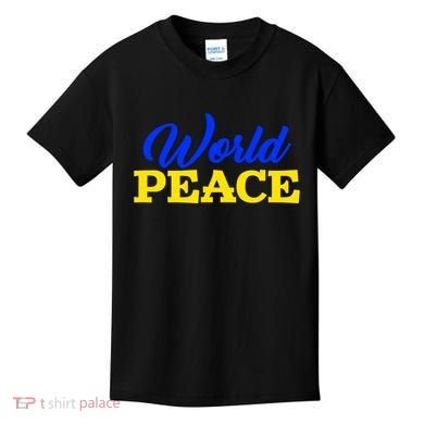 World Peace Support Ukraine Kids T-Shirt