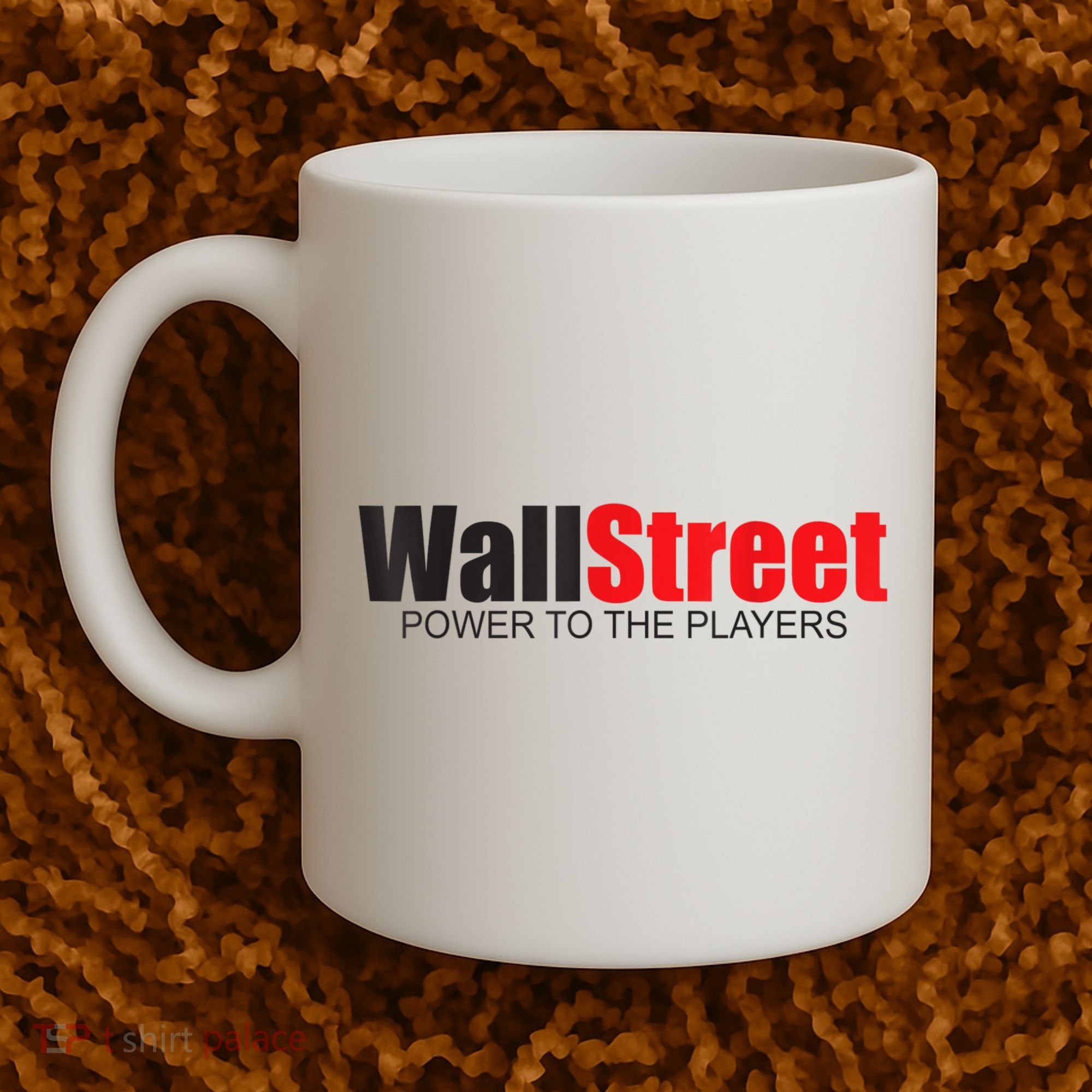 Wallstreet Power To The Players Coffee Mug